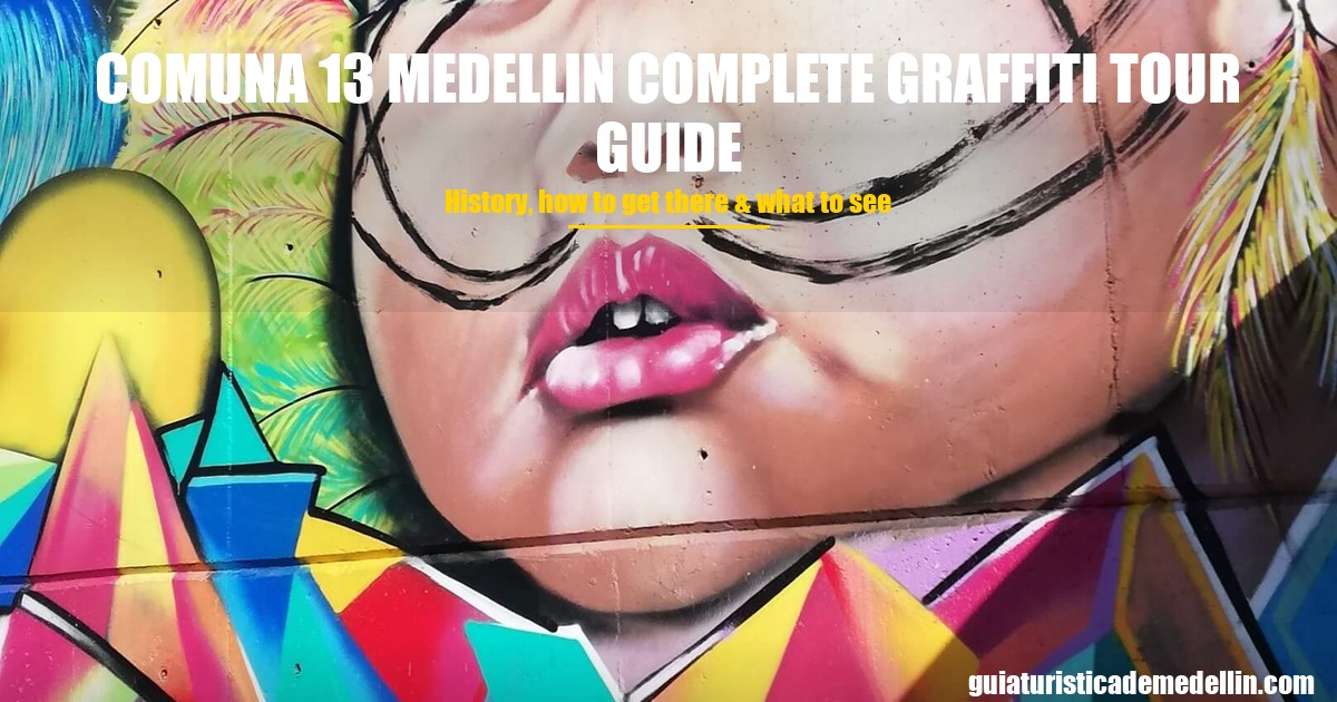 Comuna 13 Medellin Graffiti Tour Guide